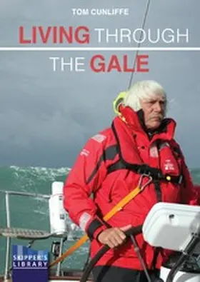 Cunliffe |  Living Through The Gale | eBook | Sack Fachmedien