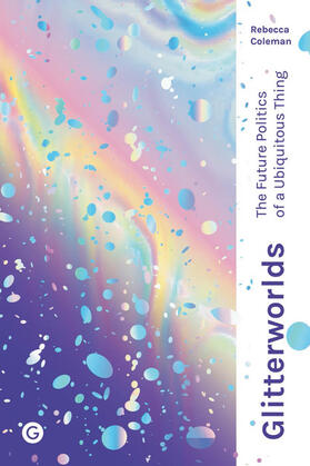 Coleman |  Glitterworlds | Buch |  Sack Fachmedien