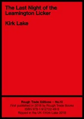 Lake |  The Last Night of the Leamington Licker | eBook | Sack Fachmedien