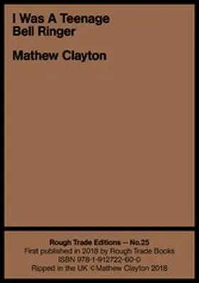 Clayton |  I Was a Teenage Bell Ringer | eBook | Sack Fachmedien