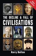 Bolton |  The Decline And Fall of Civilizations | eBook | Sack Fachmedien