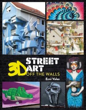 Vales |  3D Street Art | Buch |  Sack Fachmedien
