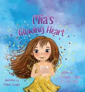 Wyatt / Dodson |  Mia's Glowing Heart | eBook | Sack Fachmedien