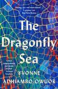 Owuor |  The Dragonfly Sea | eBook | Sack Fachmedien