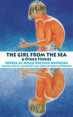 De Mello Breyner Andresen |  The Girl from the Sea and other stories | eBook | Sack Fachmedien