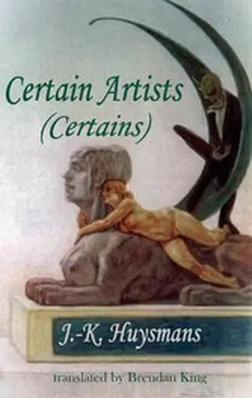 Huysmans |  Certain Artists | eBook | Sack Fachmedien