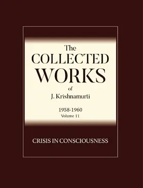 Krishnamurti |  Crisis in Consciousness | eBook | Sack Fachmedien