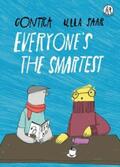 Contra |  Everyone's the Smartest | eBook | Sack Fachmedien