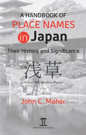 Maher |  A Handbook of Place Names in Japan | Buch |  Sack Fachmedien