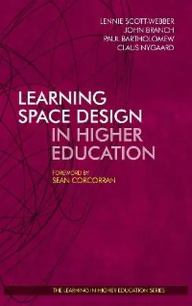 Scott-Webber / Branch |  Learning Space Design in Higher Education | eBook | Sack Fachmedien