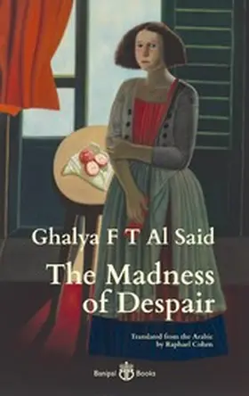 Al Said |  The Madness of Despair | eBook | Sack Fachmedien