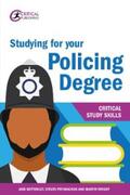 Bottomley / Pryjmachuk / Wright |  Studying for your Policing Degree | eBook | Sack Fachmedien