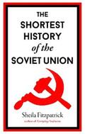 Fitzpatrick |  The Shortest History of the Soviet Union | eBook | Sack Fachmedien