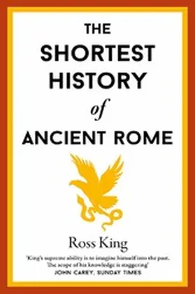 King |  The Shortest History of Ancient Rome | eBook | Sack Fachmedien