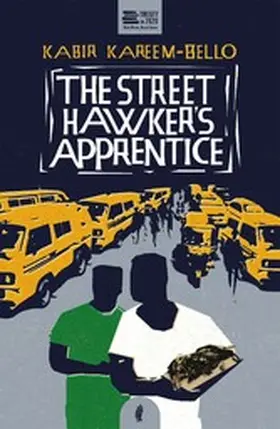 Kareem-Bello |  The Street Hawker's Apprentice | eBook | Sack Fachmedien
