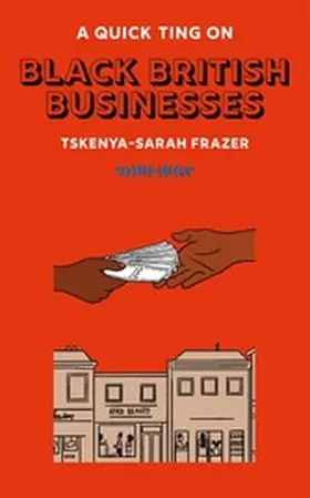 Frazer |  A Quick Ting On: Black British Businesses | eBook | Sack Fachmedien