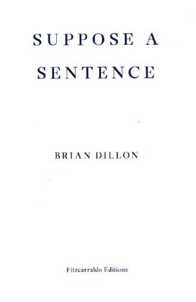 Dillon |  Suppose a Sentence | Buch |  Sack Fachmedien