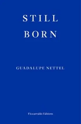 Nettel |  Still Born | eBook | Sack Fachmedien
