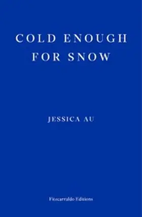 Au |  Cold Enough for Snow | eBook | Sack Fachmedien