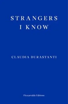 Durastanti |  Strangers I Know | eBook | Sack Fachmedien