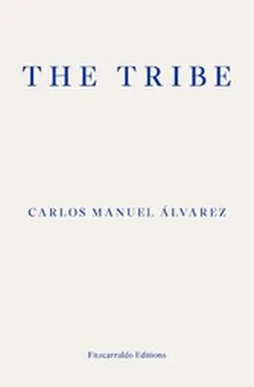 Álvarez |  The Tribe | eBook | Sack Fachmedien
