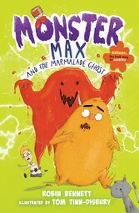 Bennett |  Monster Max and the Marmalade Ghost | eBook | Sack Fachmedien