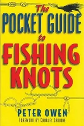 Owen |  The Pocket Guide to Fishing Knots | eBook | Sack Fachmedien