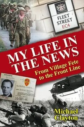 Clayton | My Life in the News | E-Book | www.sack.de