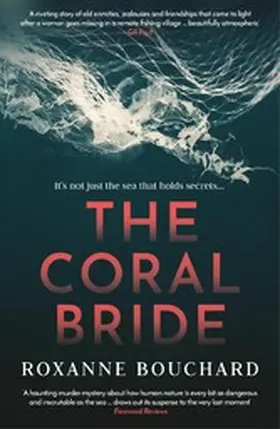 Bouchard |  The Coral Bride: WINNER of the Crime Writers of Canada Best French Crime Book Award | eBook | Sack Fachmedien