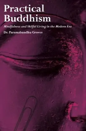 Groves |  Practical Buddhism | eBook | Sack Fachmedien