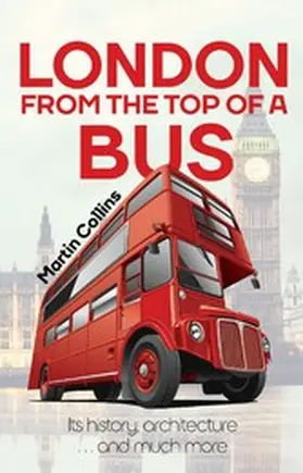 Collins |  London From The Top Of A Bus | eBook | Sack Fachmedien
