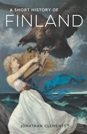 Clements |  A Short History of Finland | Buch |  Sack Fachmedien