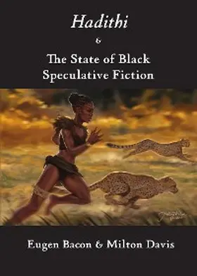 Bacon / Davies | Hadithi & The State of Black Speculative Fiction | E-Book | sack.de