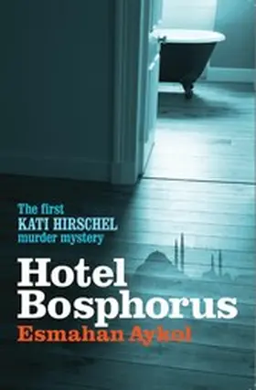 Aykol |  Hotel Bosphorus | eBook | Sack Fachmedien