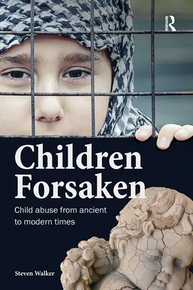 Walker |  Children Forsaken | Buch |  Sack Fachmedien