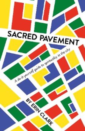 Clark |  Sacred Pavement | eBook | Sack Fachmedien