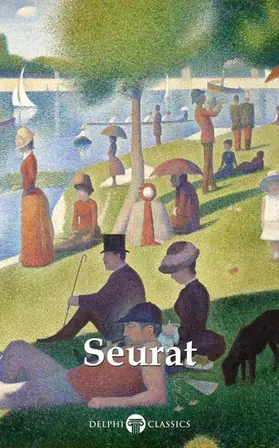 Russell / Classics |  Delphi Complete Paintings of Georges Seurat (Illustrated) | eBook | Sack Fachmedien
