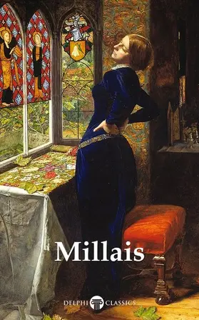 Millais / Russell / Classics |  Delphi Complete Works of John Everett Millais (Illustrated) | eBook | Sack Fachmedien