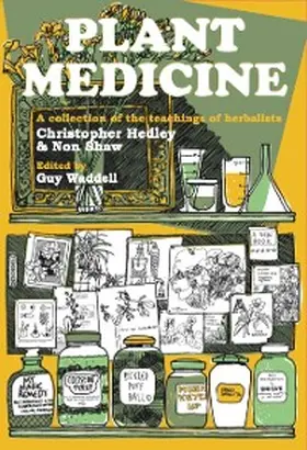 Hedley / Shaw / Waddell |  Plant Medicine | eBook | Sack Fachmedien