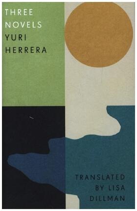 Herrera |  Three Novels | Buch |  Sack Fachmedien