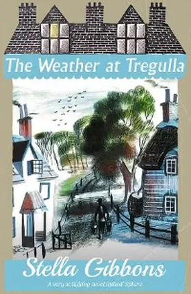 Gibbons |  The Weather at Tregulla | eBook | Sack Fachmedien