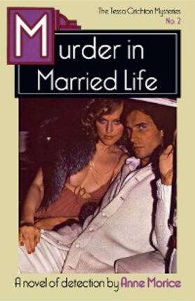 Morice |  Murder in Married Life | eBook | Sack Fachmedien