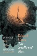 Carey |  The Swallowed Man | Buch |  Sack Fachmedien