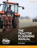 Bell |  Tractor Ploughing Manual, The, 2nd Edition | eBook | Sack Fachmedien