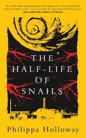 Holloway |  The Half-life of Snails | eBook | Sack Fachmedien