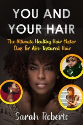 Roberts |  You and Your Hair | eBook | Sack Fachmedien