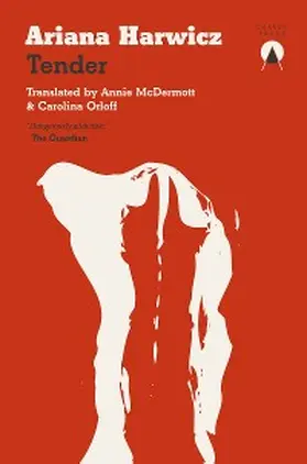 Harwicz |  Tender | eBook | Sack Fachmedien