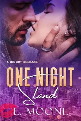 Moone |  One Night Stand (A Big Boy Romance) | eBook | Sack Fachmedien