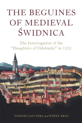 Kras / Galuszka | The Beguines of Medieval &#346;widnica | Buch | 978-1-914049-12-5 | sack.de