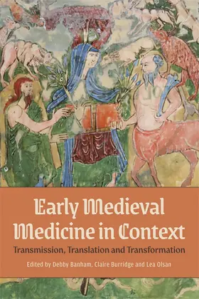Banham / Burridge / Olsan |  Early Medieval Medicine in Context | Buch |  Sack Fachmedien